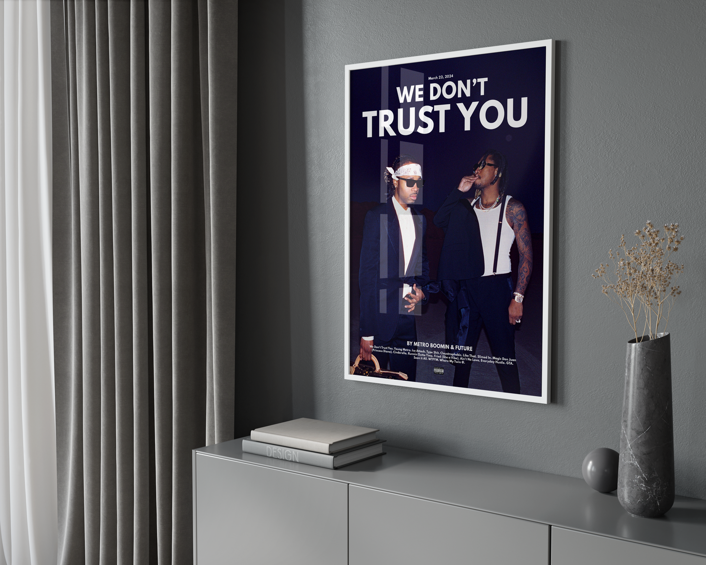 Metro Boomin 'We Don't Trust You' Poster