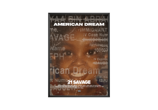 21 Savage 'American Dream' Poster