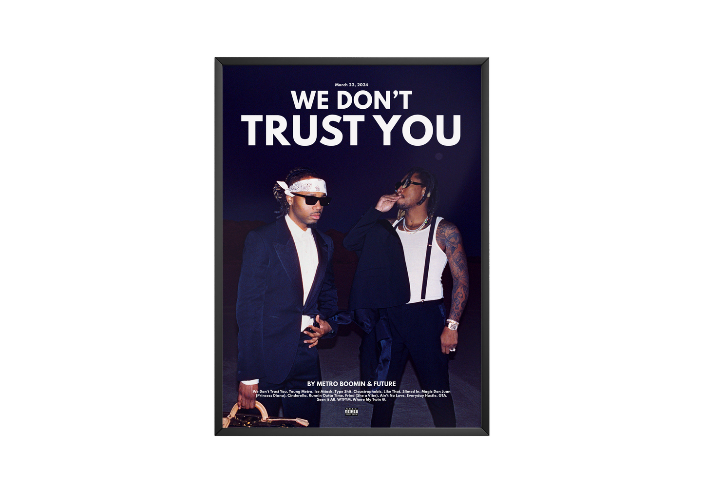 Metro Boomin 'We Don't Trust You' Poster