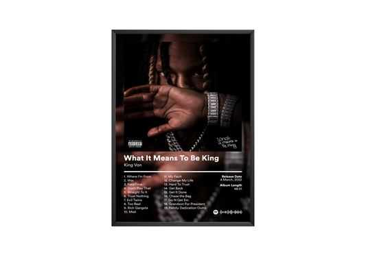 King Von 'What It Means To Be King' Album Poster