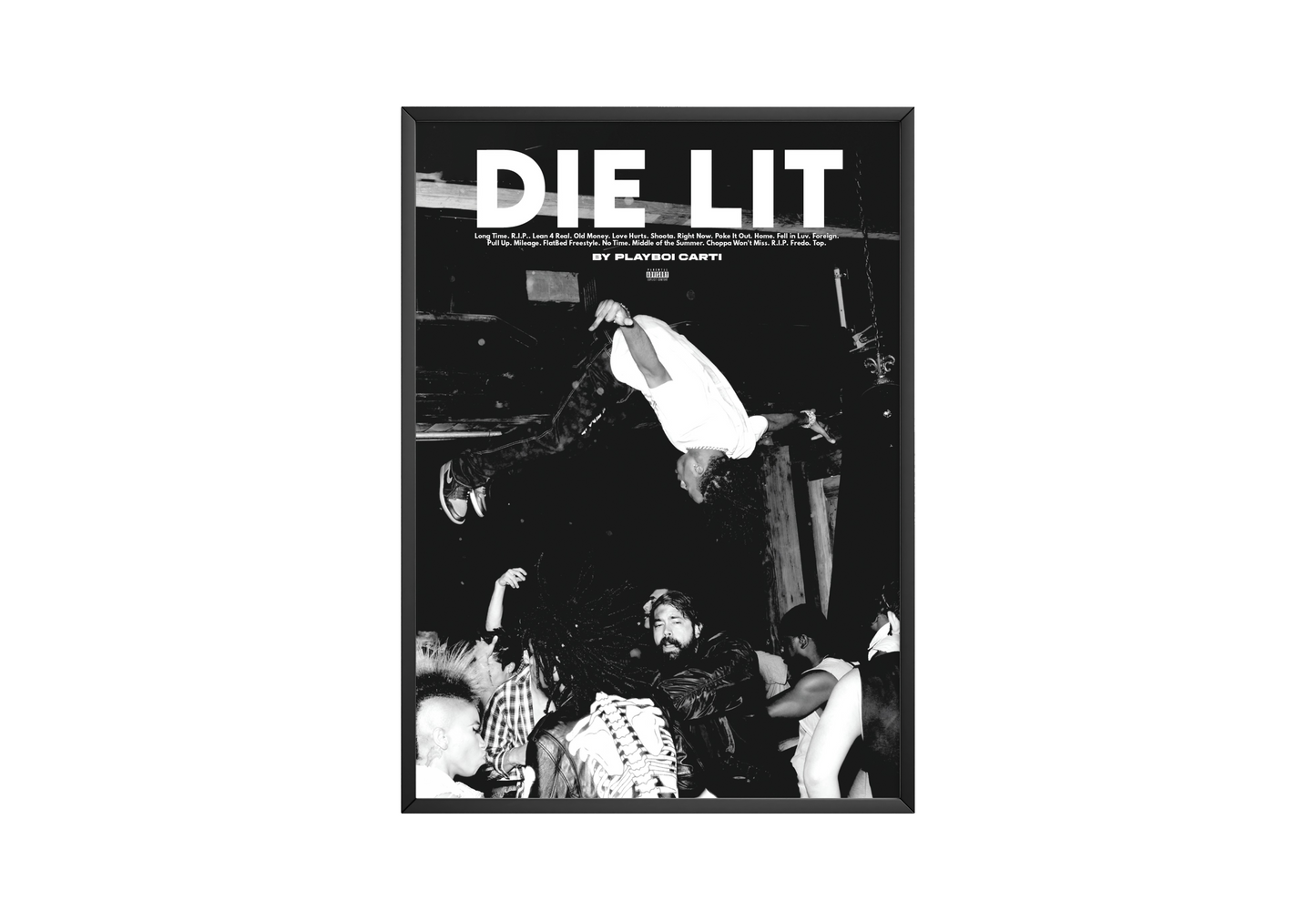 Playboi Carti 'Die Lit' Poster