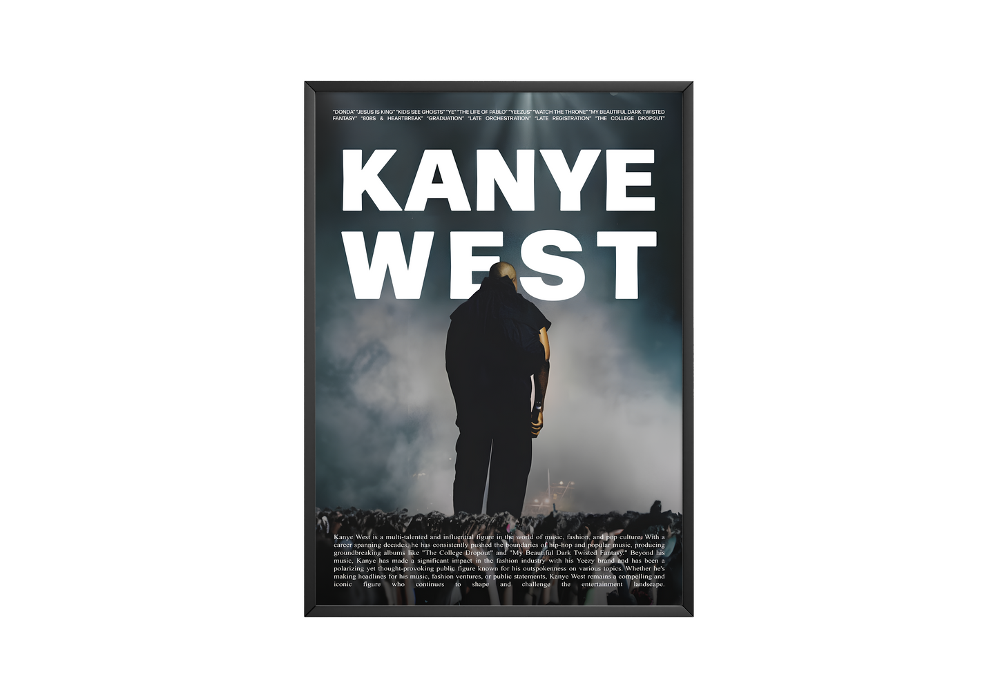 Kanye West 'My Lifes Work' Poster