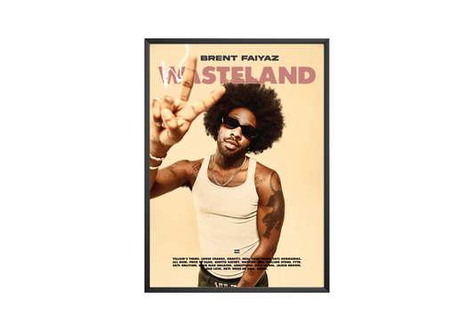 Brent Faiyaz 'Wasteland' Tracklist Poster