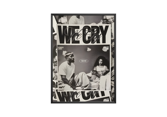 Kendrick Lamar 'We Cry' Poster