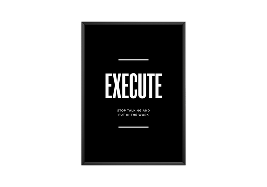 Execute Poster