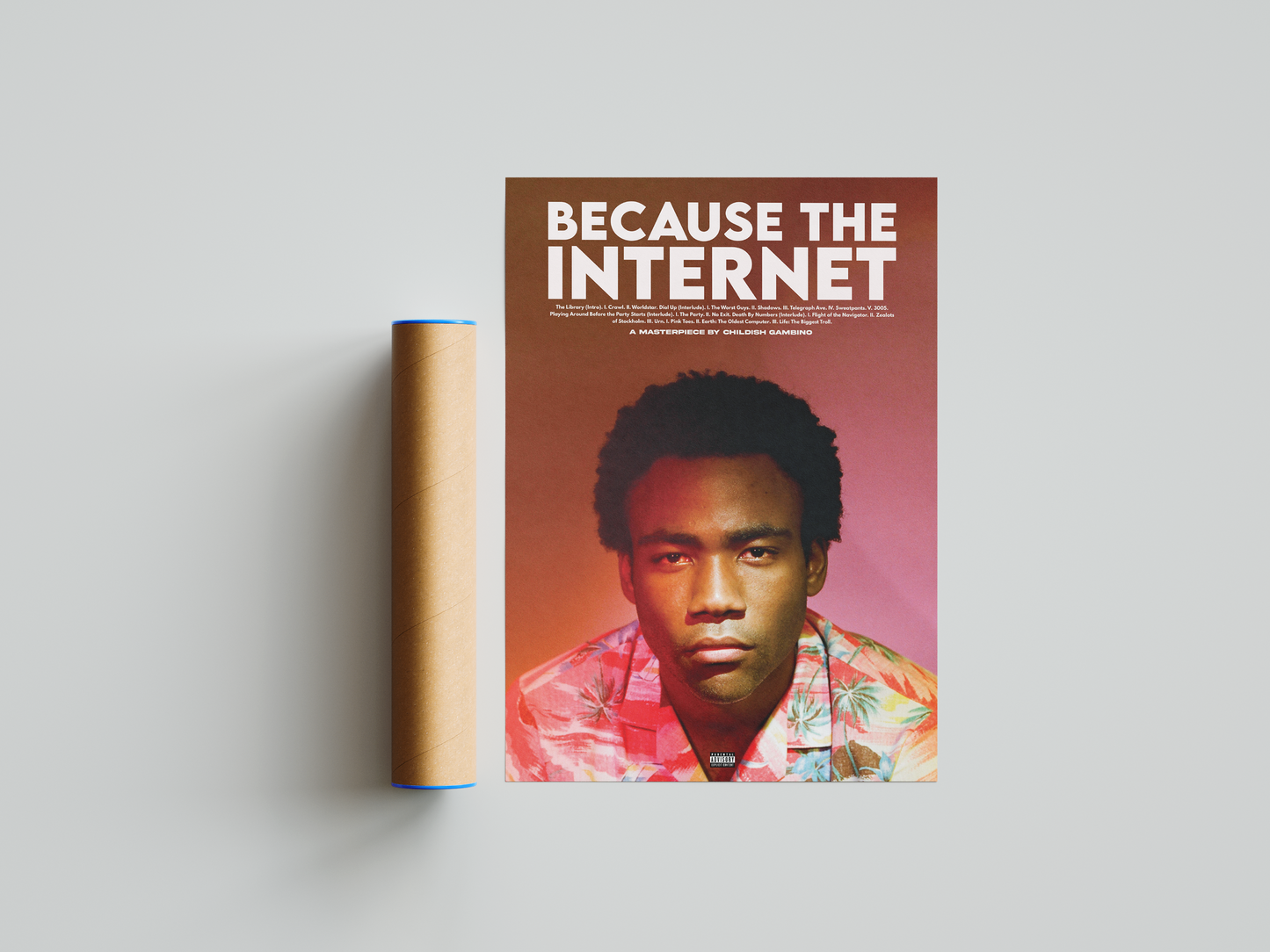 Childish Gambino 'Because The Internet' Poster