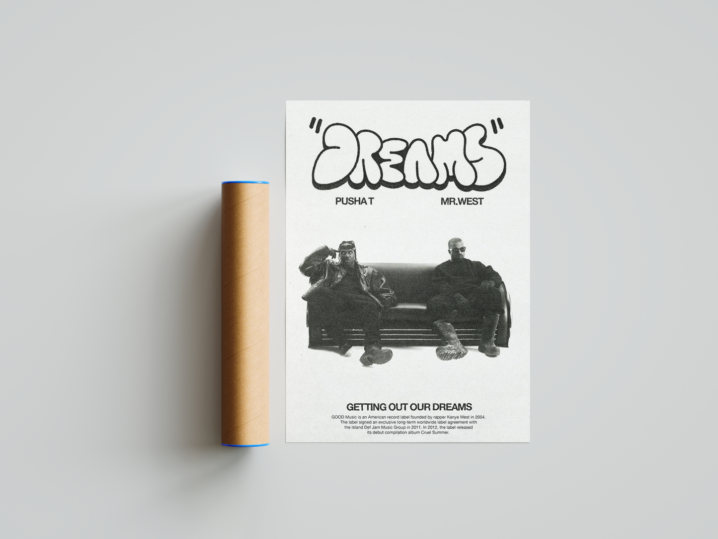 Pusha T & Kanye West 'Dreams' Poster