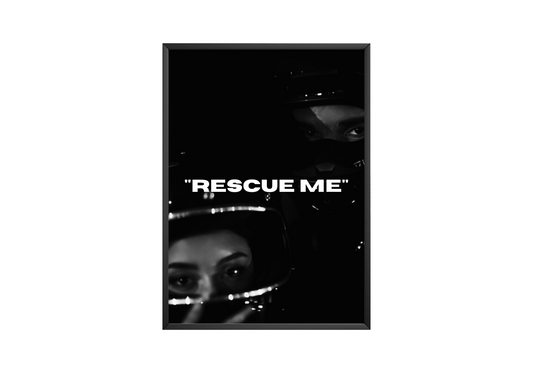 Drake - "Rescue Me" Poster