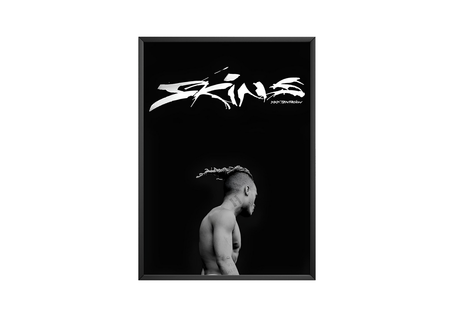 XXXTENTACION - "Skins" Poster